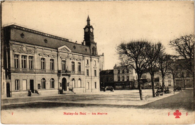 Carte postale ancienne Noisy le Sec La Mairie à Noisy-le-Sec