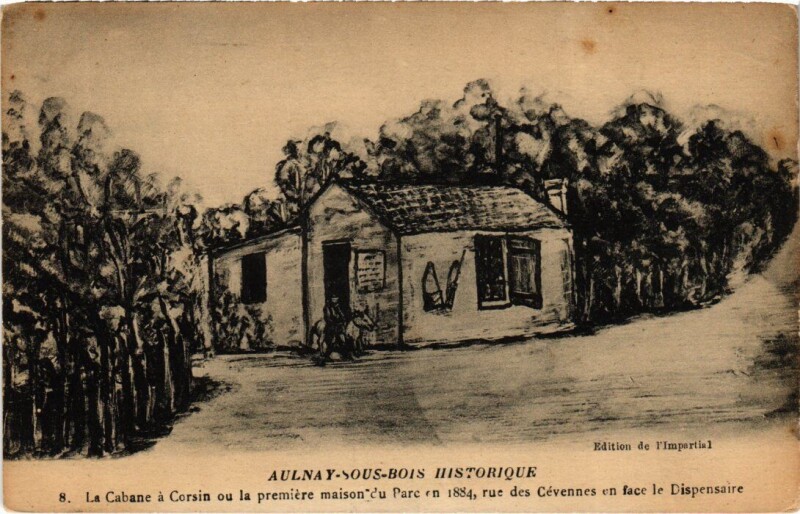 Carte postale ancienne Aulnay La Cabane a Corsin