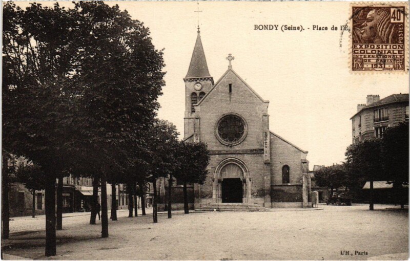 Carte postale ancienne Bondy Place de l'Eglise à Bondy