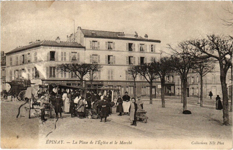 Carte postale ancienne Epinay Place de l'Eglise et le Marche