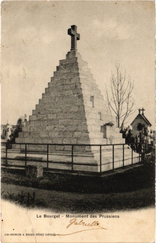 Carte postale ancienne Le Bourget Monument des Prussiens au Bourget