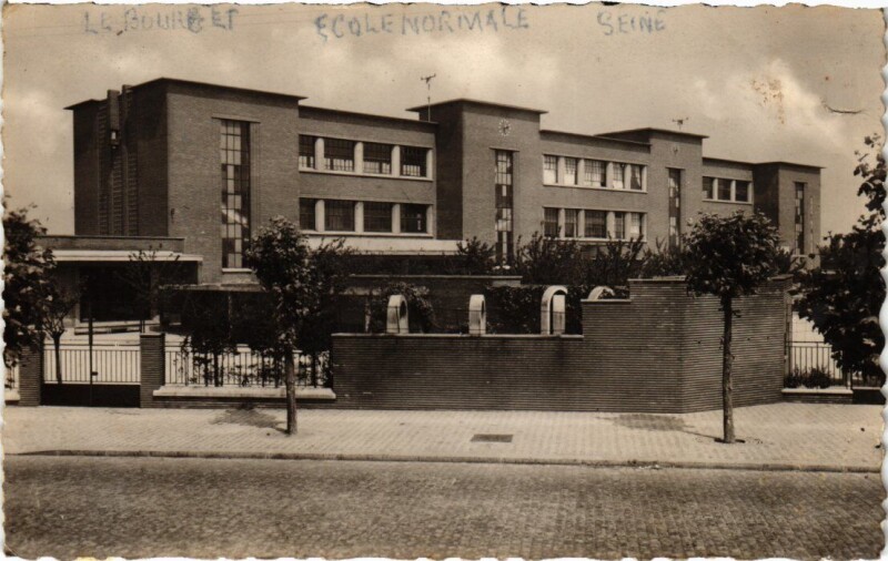 Carte postale ancienne Le Bourget Ecole Normale au Bourget