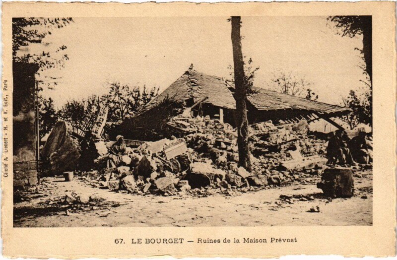 Carte postale ancienne Le Bourget Ruines de la Maison Prevost au Bourget