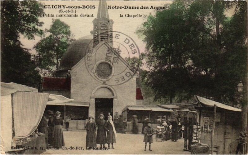 Carte postale ancienne Clichy Notre Dame des Anges La Chapelle