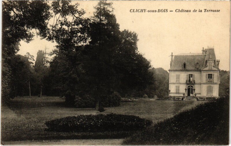 Carte postale ancienne Clichy Chateau de la Terrasse
