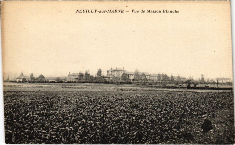 Carte postale ancienne Neuilly s Marne vue de Maison Blanche