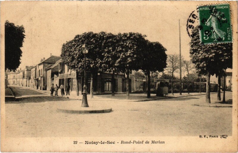 Carte postale ancienne Noisy le Sec Rond Point de Merlan à Noisy-le-Sec