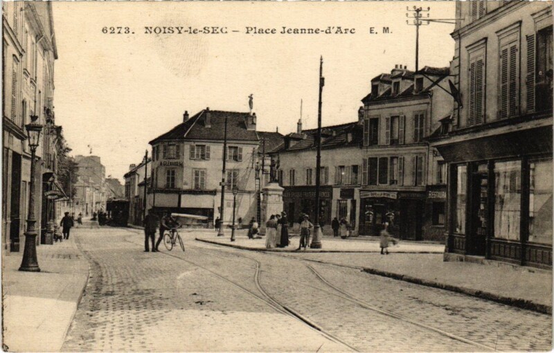 Carte postale ancienne Noisy le Sec Place Jeanne d'Arc à Noisy-le-Sec