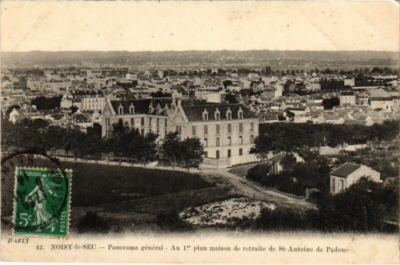 Carte postale ancienne Noisy le Sec panorama à Noisy-le-Sec