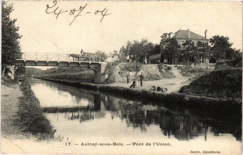 Carte postale ancienne Aulnay Pont de l'Union
