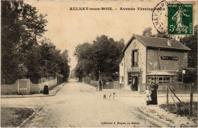 Carte postale ancienne Aulnay Avenue Vercingetorix