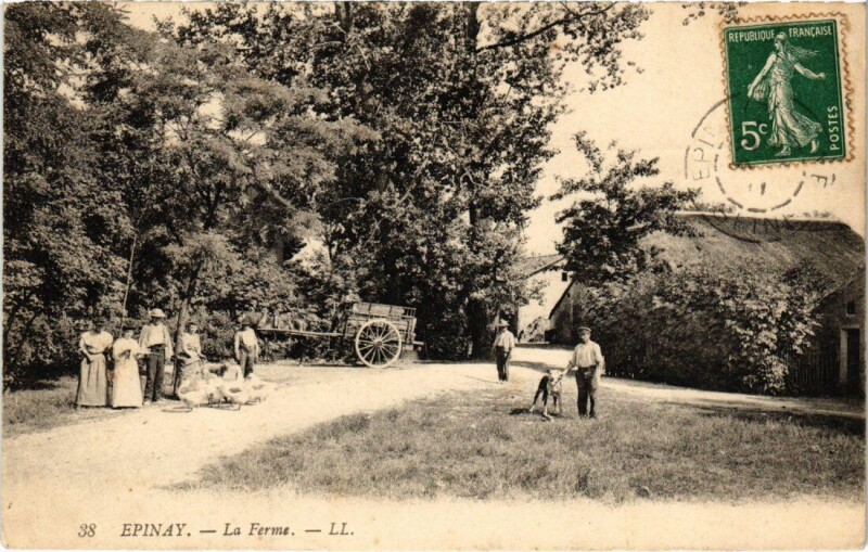Carte postale ancienne Epinay La Ferme