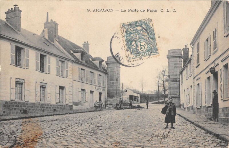 Carte postale ancienne Arpajon - La Porte De Paris à Arpajon