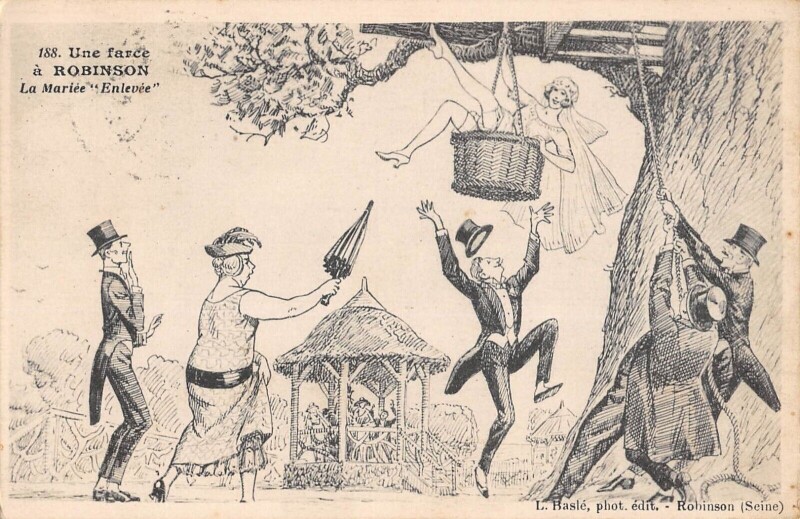 Carte postale ancienne Une Farce A Robinson / La Mariee Enlevee