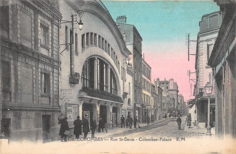 Carte postale ancienne Colombes / Rue Saint Denis / Colombes Palace à Colombes