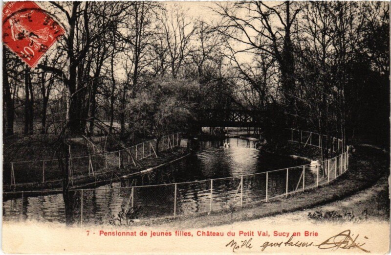 Carte postale ancienne Sucy-en-Brie Pensionnat de Jeunes Filles - Chateau du Petit Val à Sucy-en-Brie