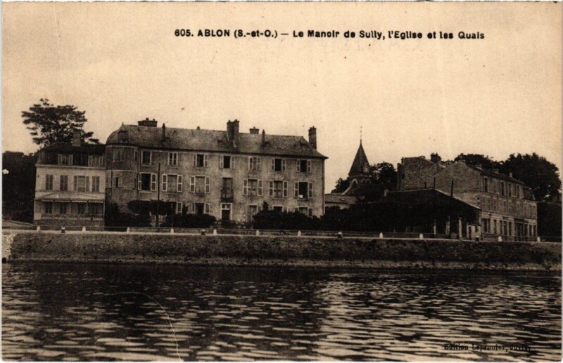 Carte postale ancienne Ablon-sur-Seine Manoir de Sully - Eglise et Quais à Ablon-sur-Seine