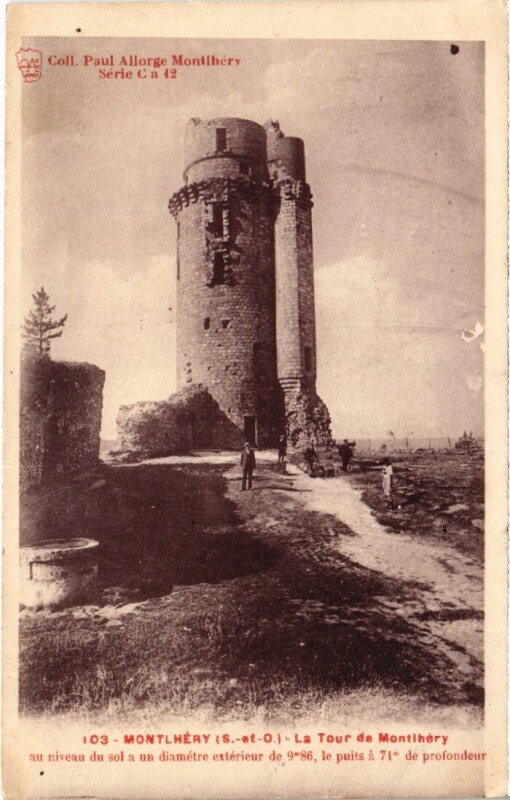 Carte postale ancienne Montlhery La Tour