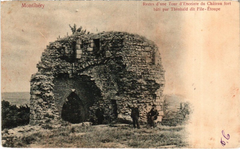 Carte postale ancienne Montlhery Restes d'une Tour