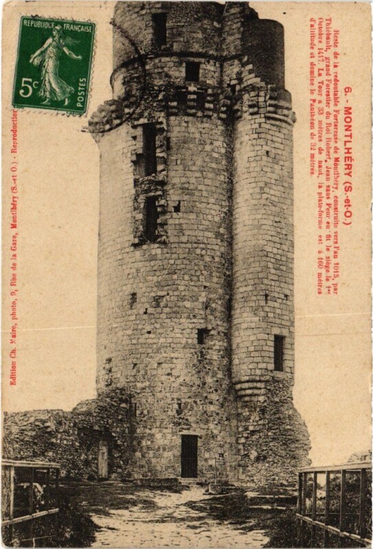 Carte postale ancienne Montlhery Restes d'une Tour