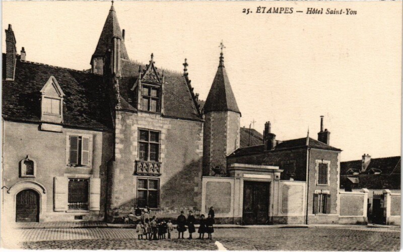 Carte postale ancienne Etampes Hotel Saint-Yon à Saint-Yon
