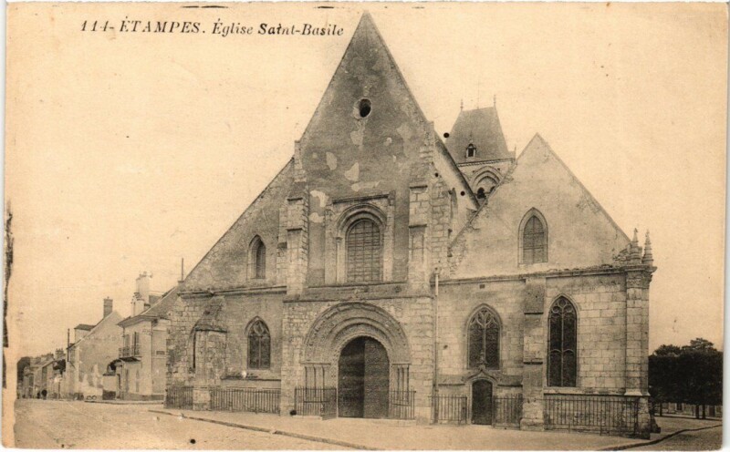 Carte postale ancienne Etampes Eglise Saint-Basile