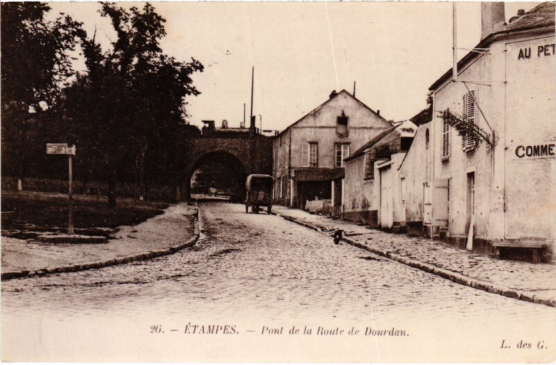 Carte postale ancienne Etampes Pont de la Route de Dourdan à Dourdan