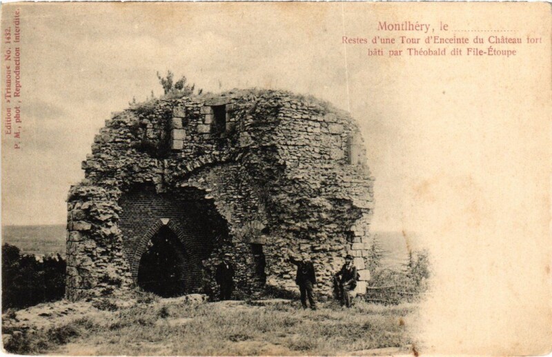Carte postale ancienne Montlhery Restes d'une Tour
