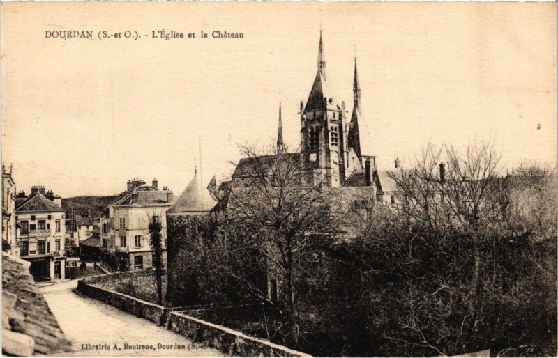 Carte postale ancienne Dourdan Eglise et le Chateau à Dourdan