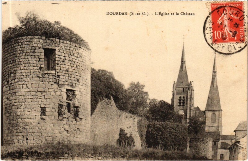 Carte postale ancienne Dourdan Eglise et le Chateau à Dourdan