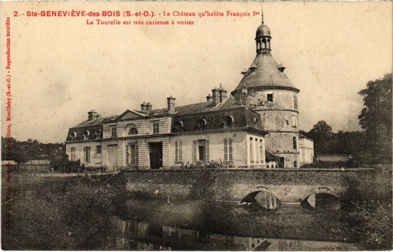 Carte postale ancienne Ste Genevieve des Bois Le Chateau