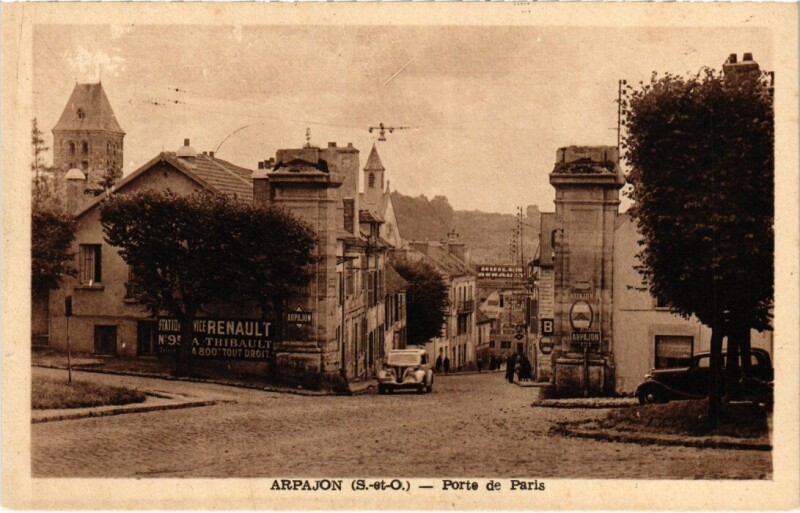 Carte postale ancienne Arpajon Porte de Paris à Arpajon