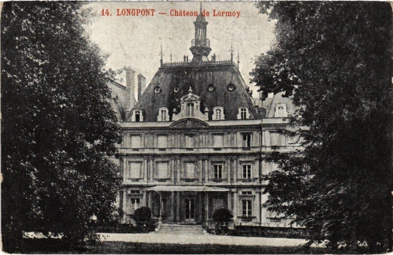Carte postale ancienne Longpont Chateau de Lormoy à Ormoy