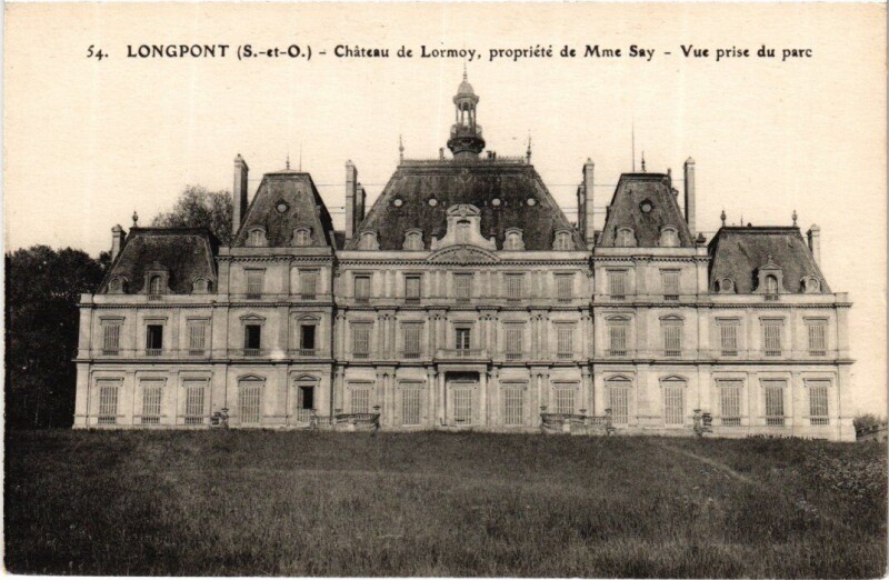 Carte postale ancienne Longpont Chateau de Lormoy à Ormoy