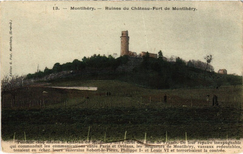 Carte postale ancienne Montlhery Ruines du Chateau