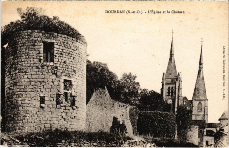 Carte postale ancienne Dourdan Eglise et le Chateau à Dourdan