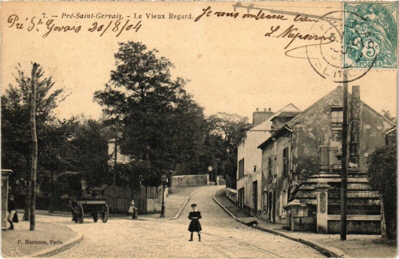 Carte postale ancienne Le Pre-Saint-Gervais Le Vieux Regard