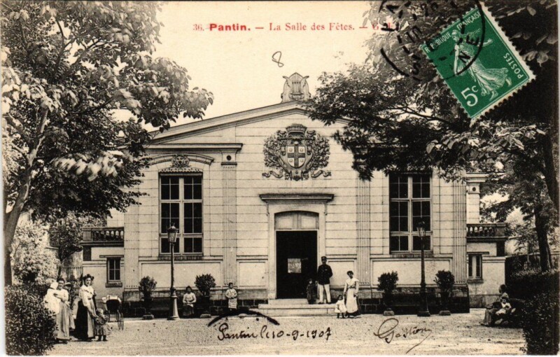 Carte postale ancienne Pantin La Salle des Fetes à Pantin