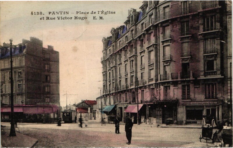 Carte postale ancienne Pantin Place de l'Eglise et Rue Victor Hugo à Pantin