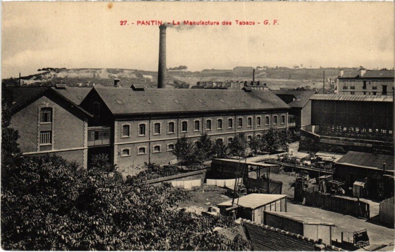 Carte postale ancienne Pantin La Manufacture des Tabacs à Pantin