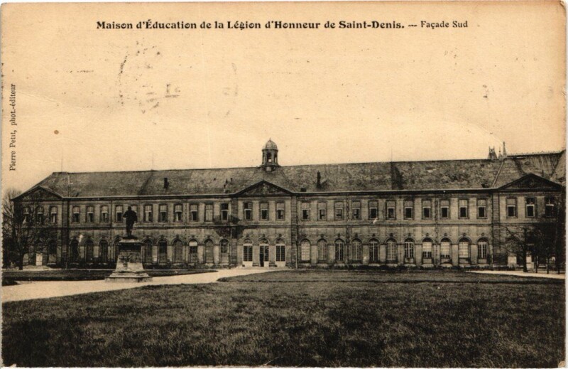 Carte postale ancienne Saint-Denis Maison d'Education de la Legion d'Honneur à Saint-Denis