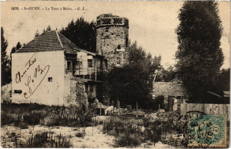 Carte postale ancienne La Tour à Mahu à Saint-Ouen-sur-Seine