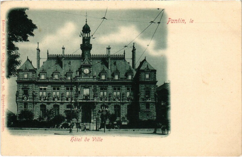 Carte postale ancienne Pantin Hotel de Ville à Pantin