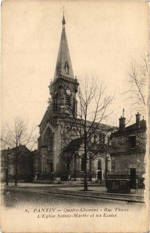 Carte postale ancienne Pantin Quatre-Chemins - Rue Thiers - Eglise Sainte-Marthe - Ecoles à Pantin