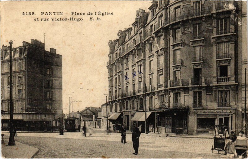 Carte postale ancienne Pantin Place de l'Eglise et Rue Victor-Hugo à Pantin