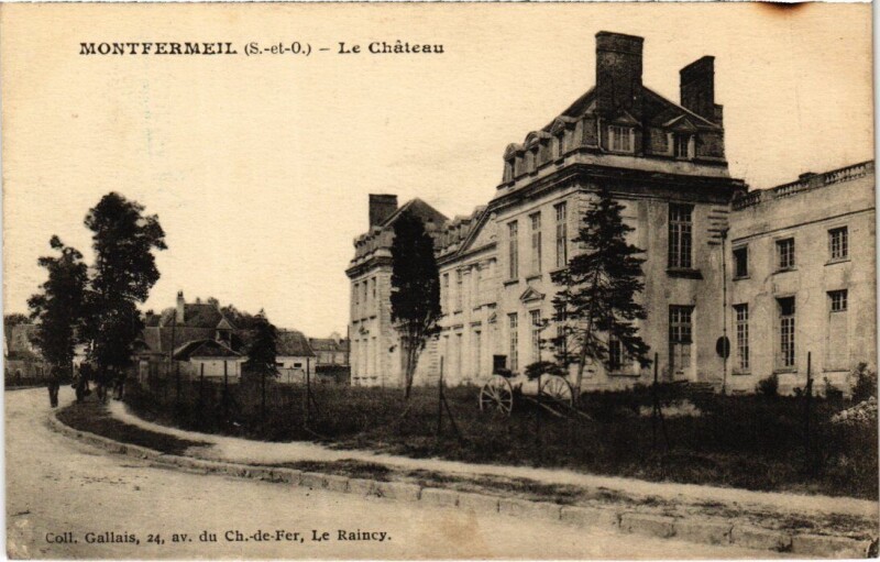 Carte postale ancienne Montfermeil Le Chateau à Montfermeil