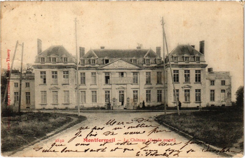 Carte postale ancienne Montfermeil Le Chateau - Facade Ouest à Montfermeil