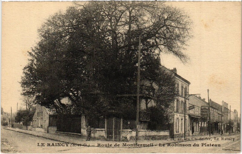 Carte postale ancienne Le Raincy Route de Montfermeil - Le Robinson du Plateau à Montfermeil