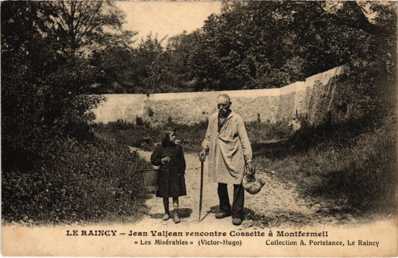 Carte postale ancienne Le Raincy Montfermeil - Jean Valjean Recontre Cossette à Montfermeil