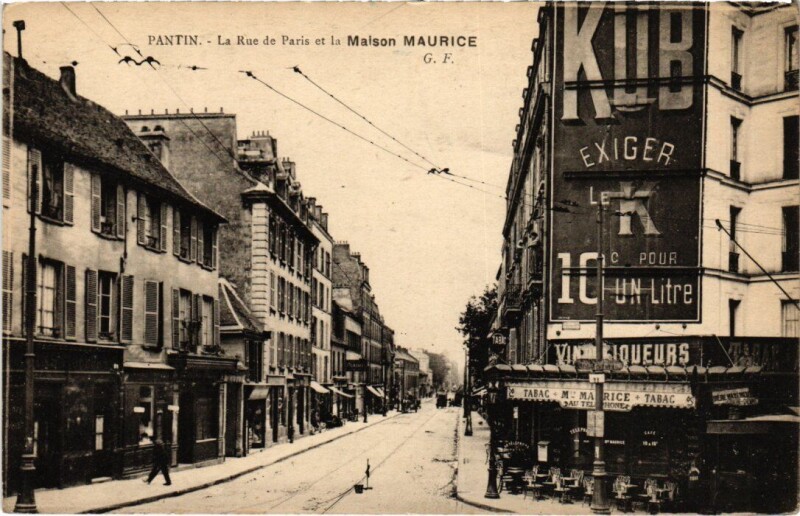 Carte postale ancienne Pantin Rue de Paris - Maison Maurice à Pantin